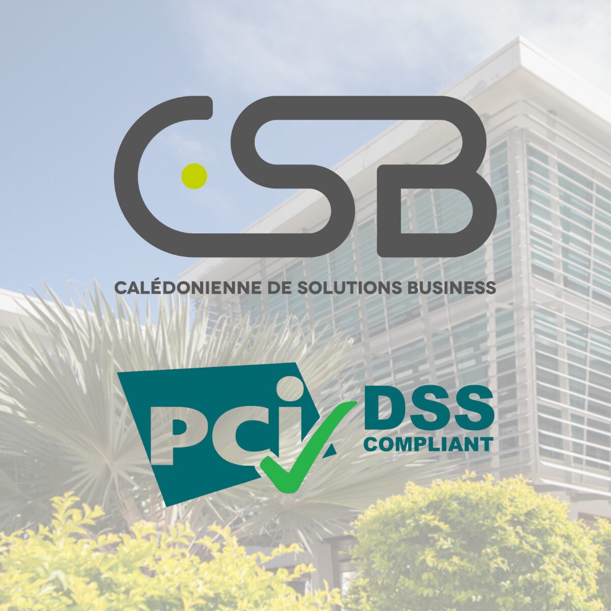 CSB solutions sauvegardes BaaS